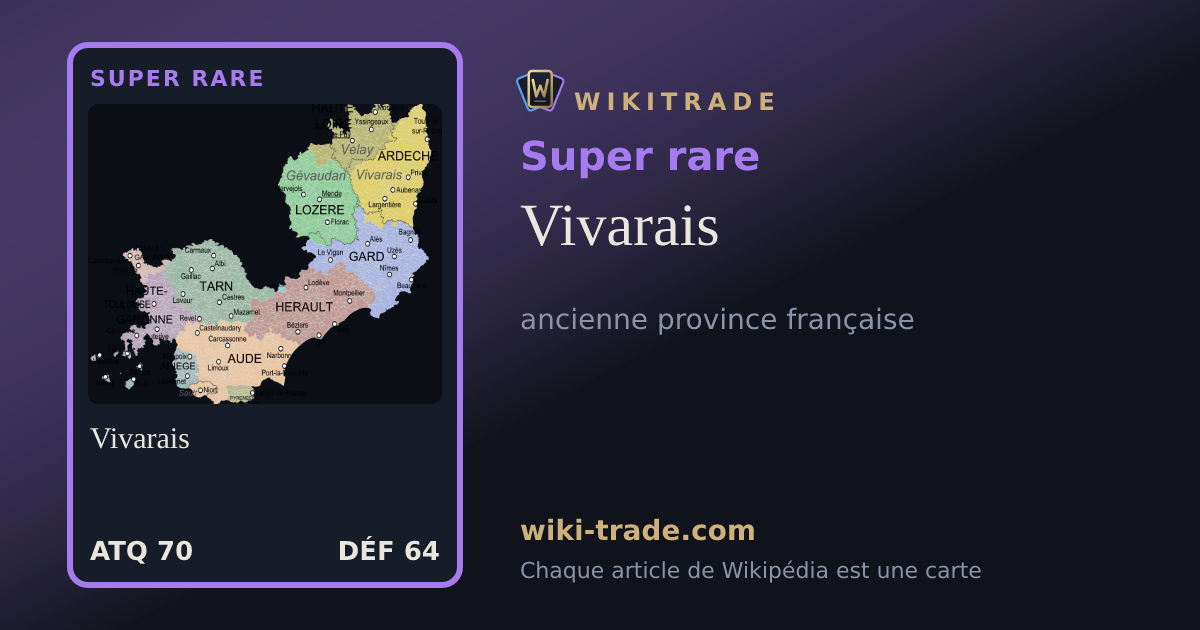 Vivarais — carte Super rare