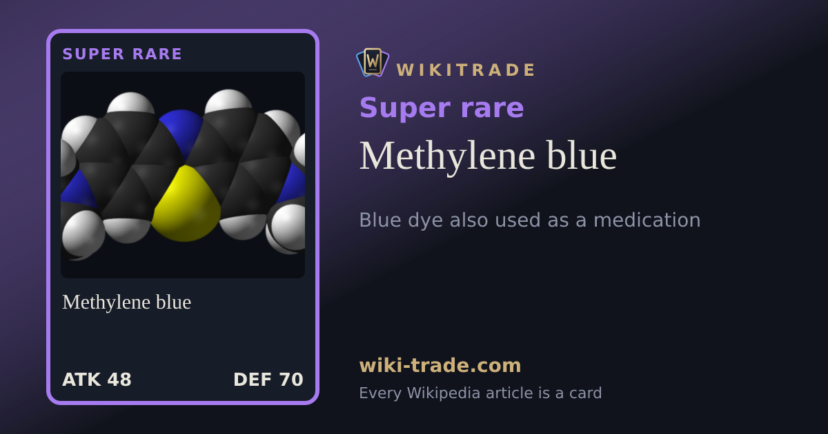 Methylene blue — Super rare card