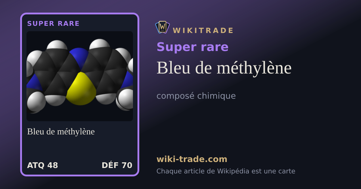 Bleu de méthylène — carte Super rare