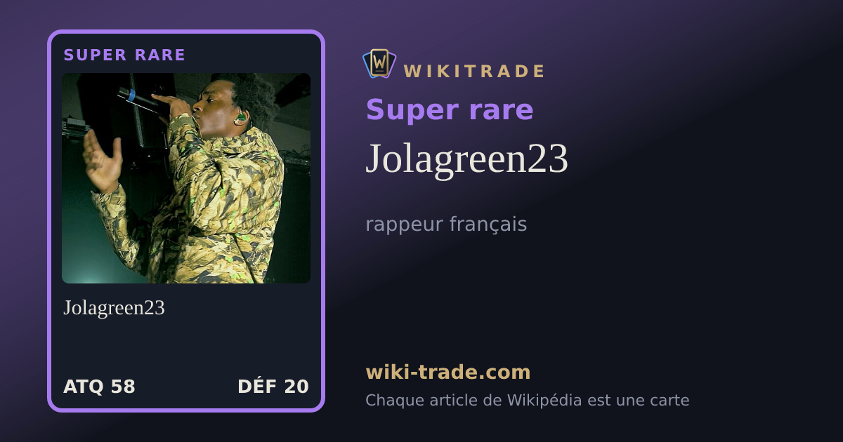 Jolagreen23 — carte Super rare