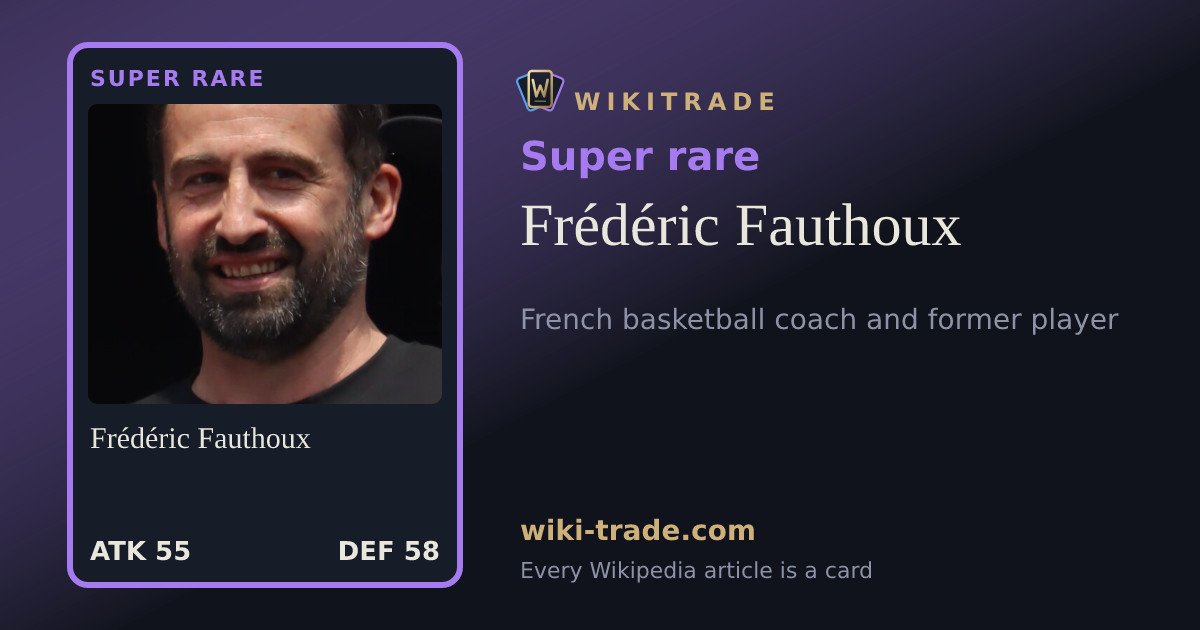 Frédéric Fauthoux — Super rare card