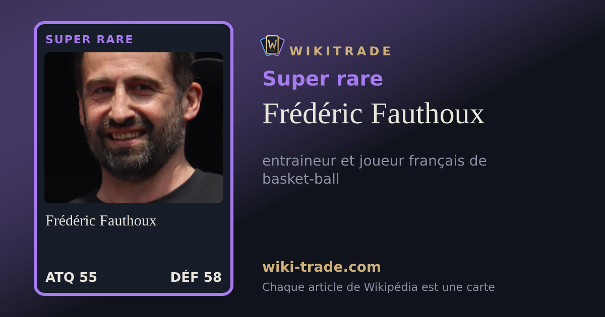 Frédéric Fauthoux — carte Super rare