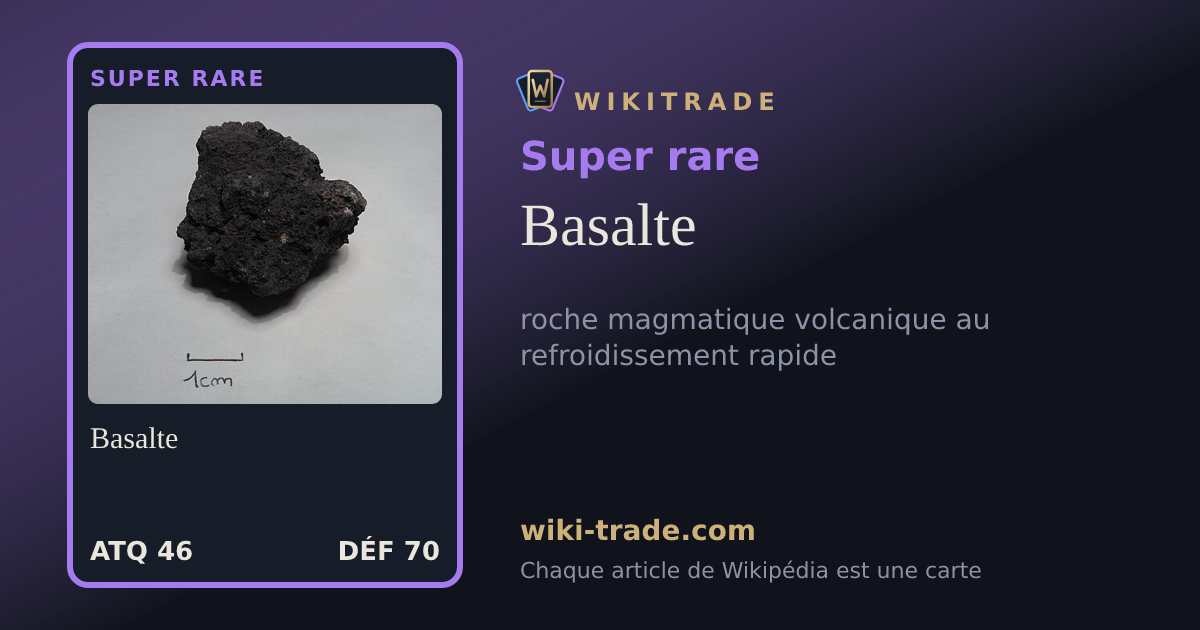 Basalte — carte Super rare