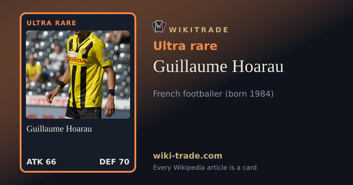 Guillaume Hoarau — Ultra rare card