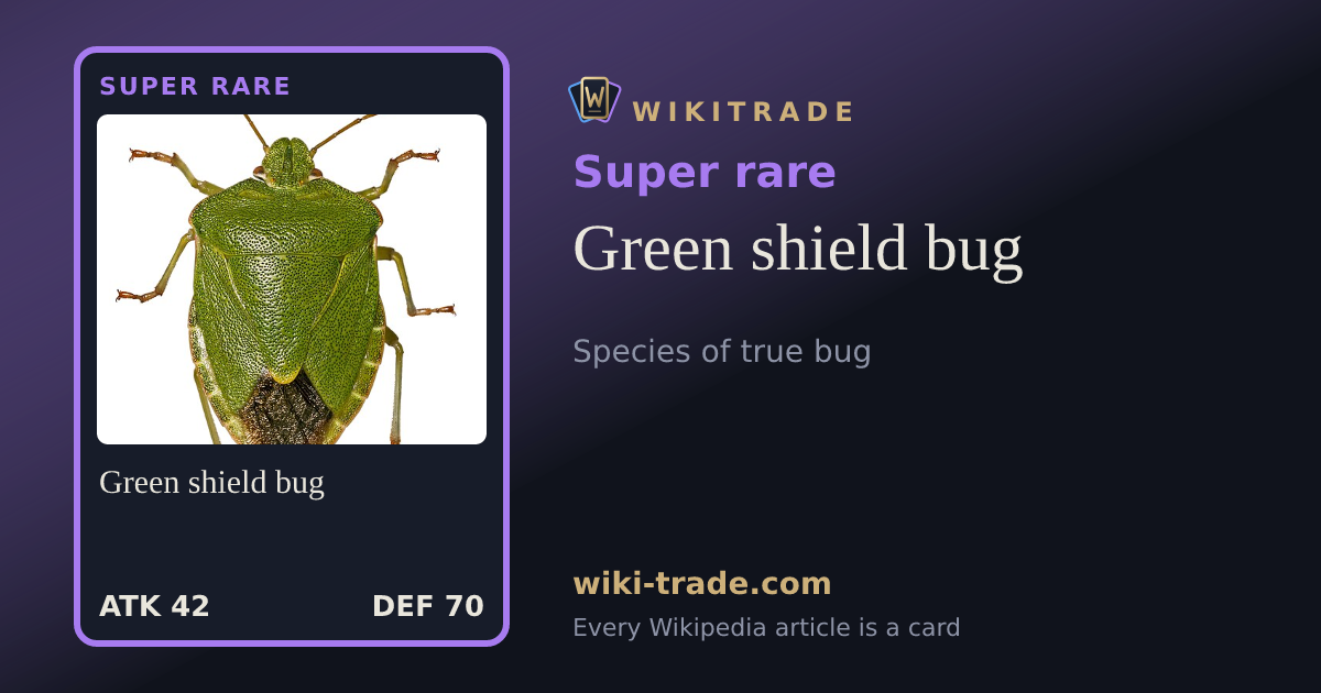 Green shield bug — Super rare card