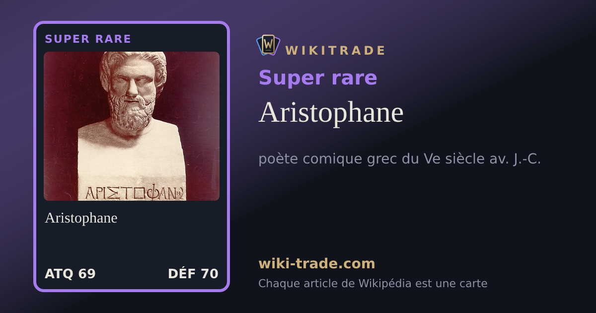 Aristophane — carte Super rare