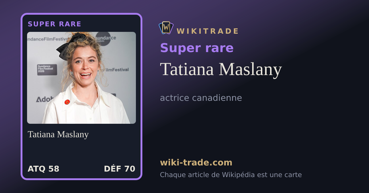 Tatiana Maslany — carte Super rare