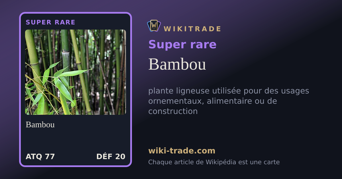 Bambou — carte Super rare