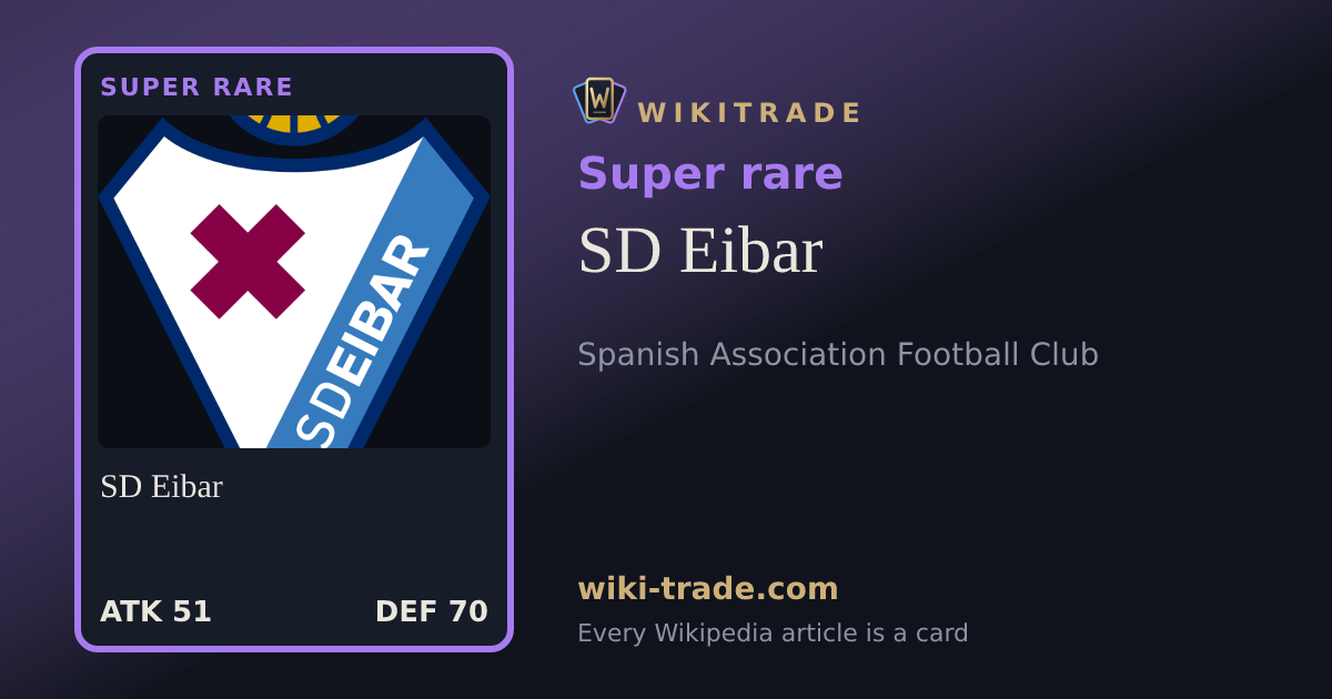 SD Eibar — Super rare card