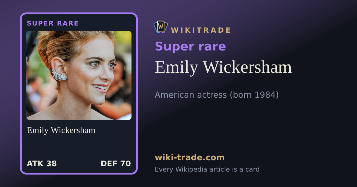Emily Wickersham — Super rare card