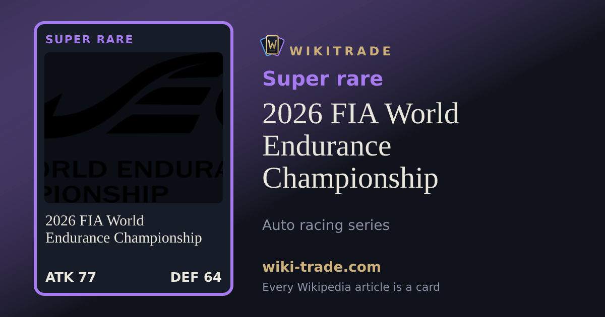 2026 FIA World Endurance Championship — Super rare card