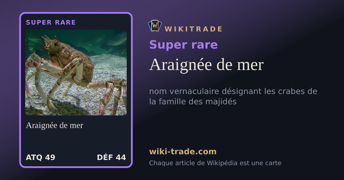 Araignée de mer — carte Super rare