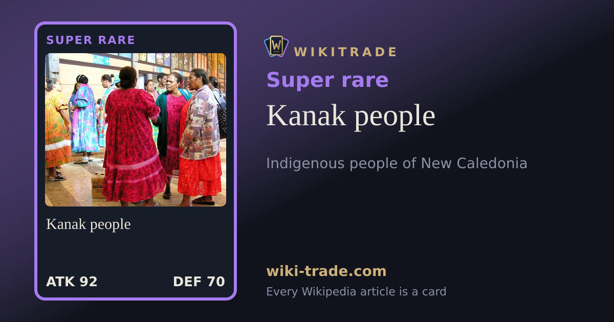 Kanak people — Super rare card