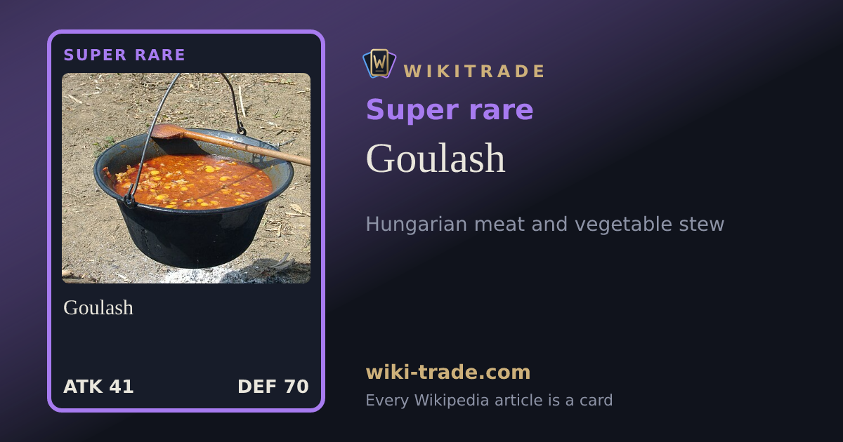 Goulash — Super rare card