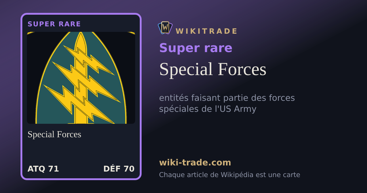 Special Forces — carte Super rare