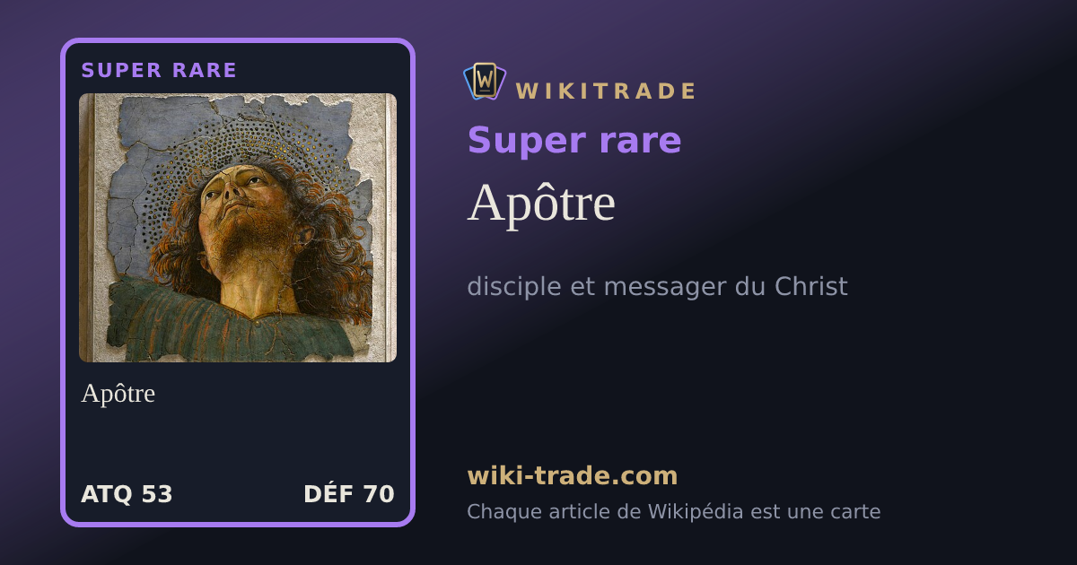 Apôtre — carte Super rare