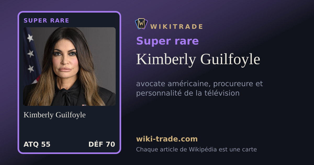 Kimberly Guilfoyle — carte Super rare