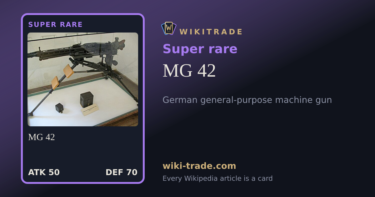 MG 42 — Super rare card