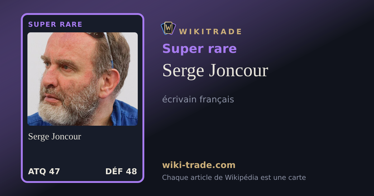 Serge Joncour — carte Super rare