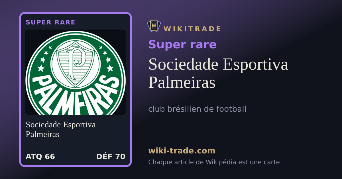 Sociedade Esportiva Palmeiras — carte Super rare
