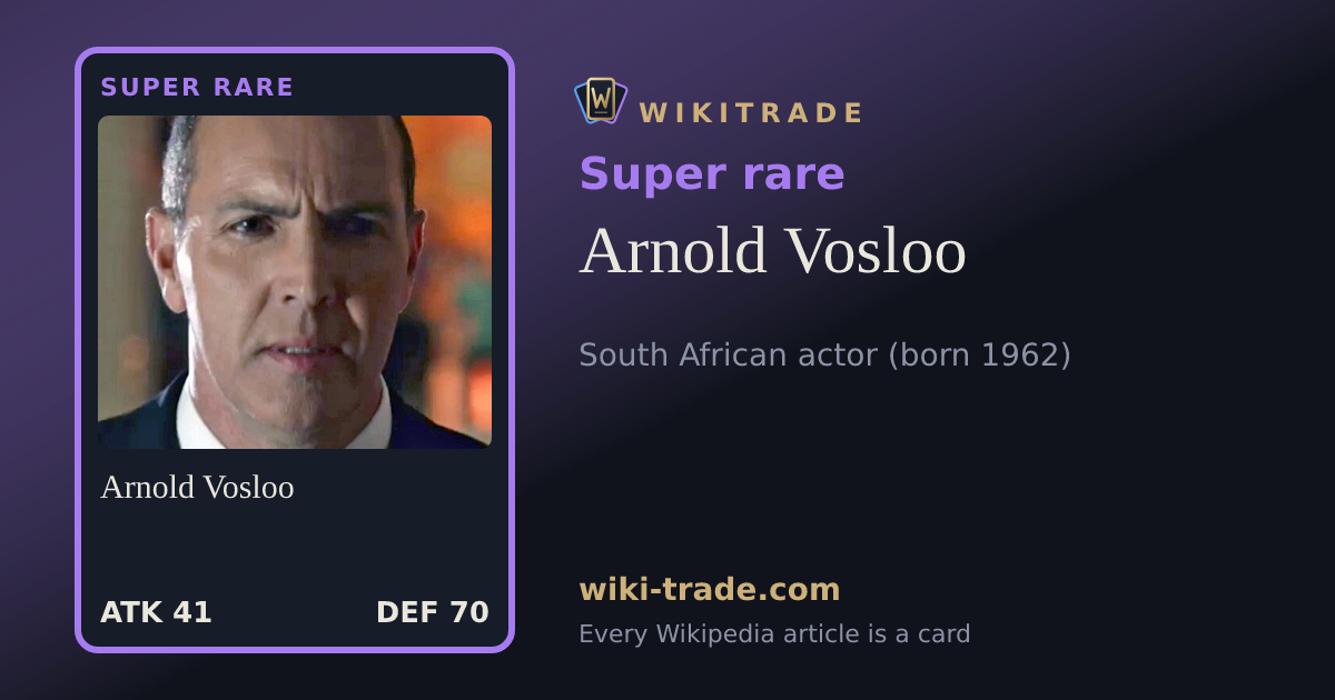 Arnold Vosloo — Super rare card