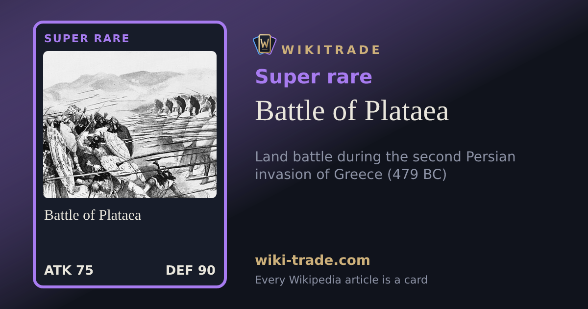 Battle of Plataea — Super rare card