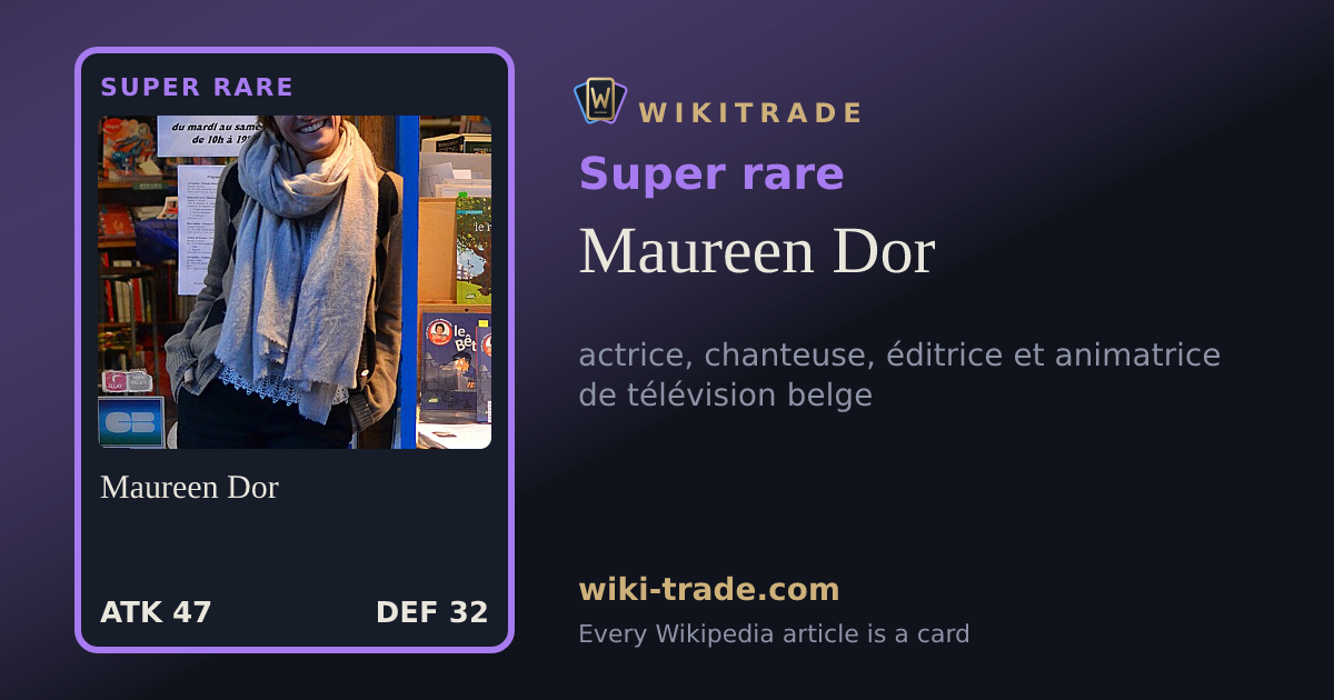 Maureen Dor — Super rare card