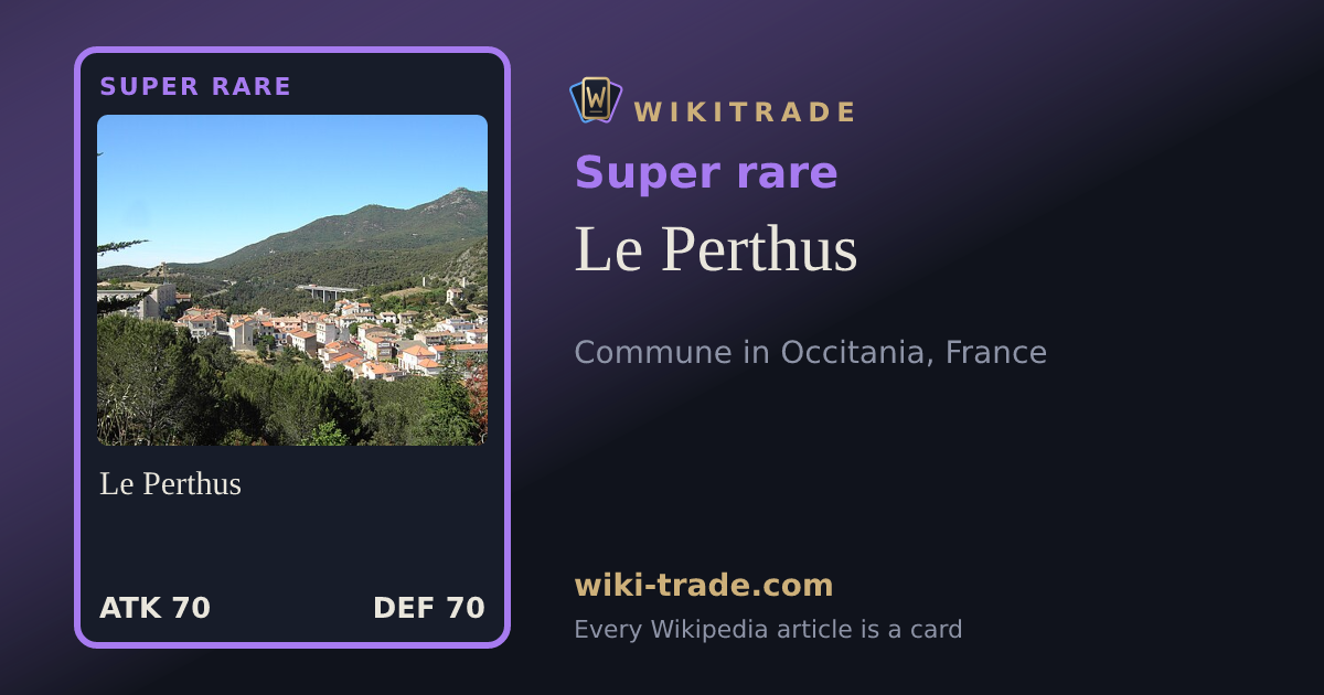Le Perthus — Super rare card