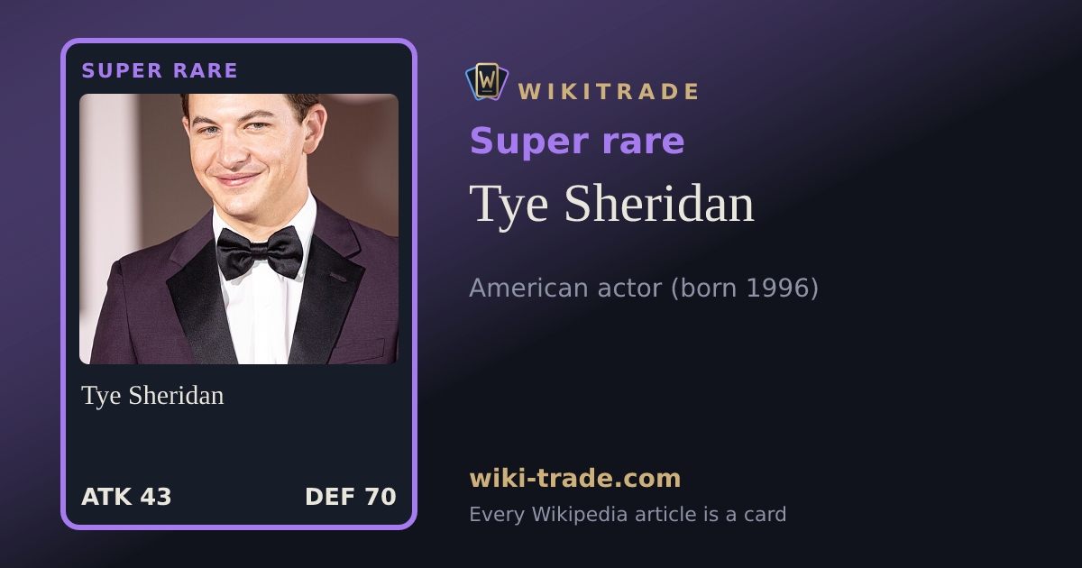 Tye Sheridan — Super rare card