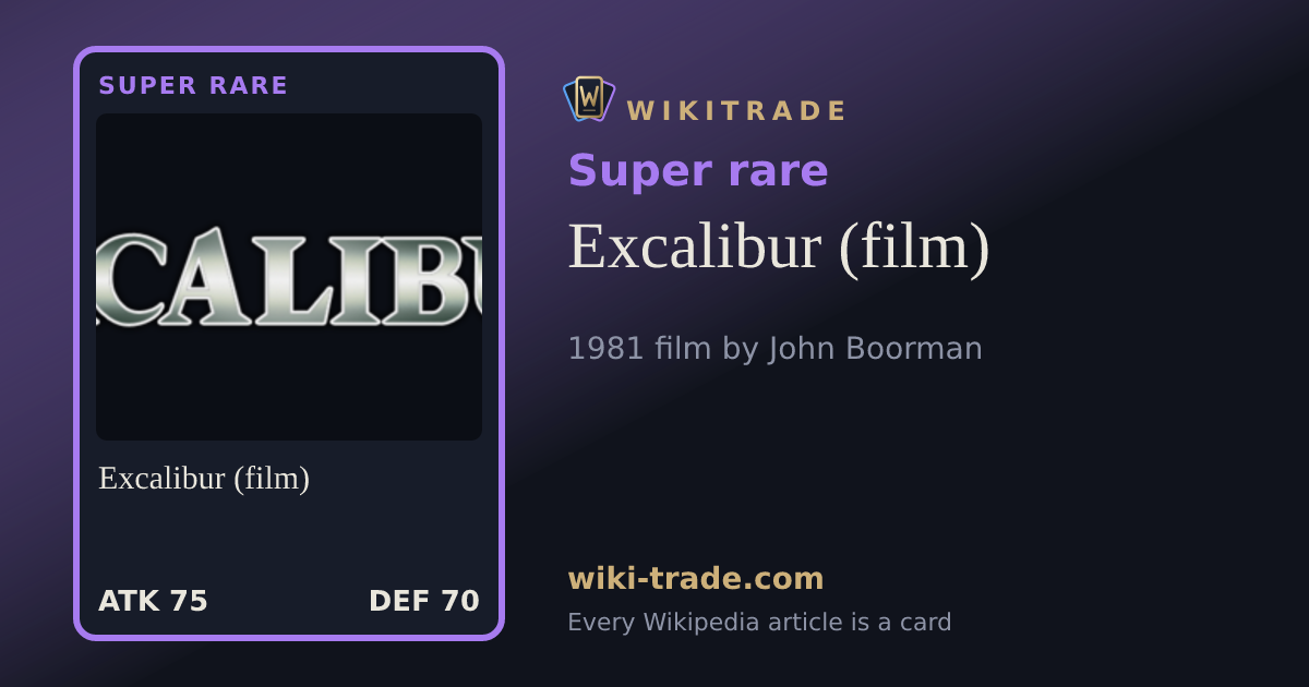 Excalibur (film) — Super rare card