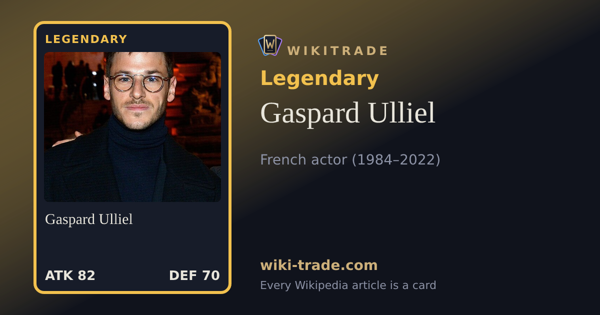 Gaspard Ulliel — Legendary card