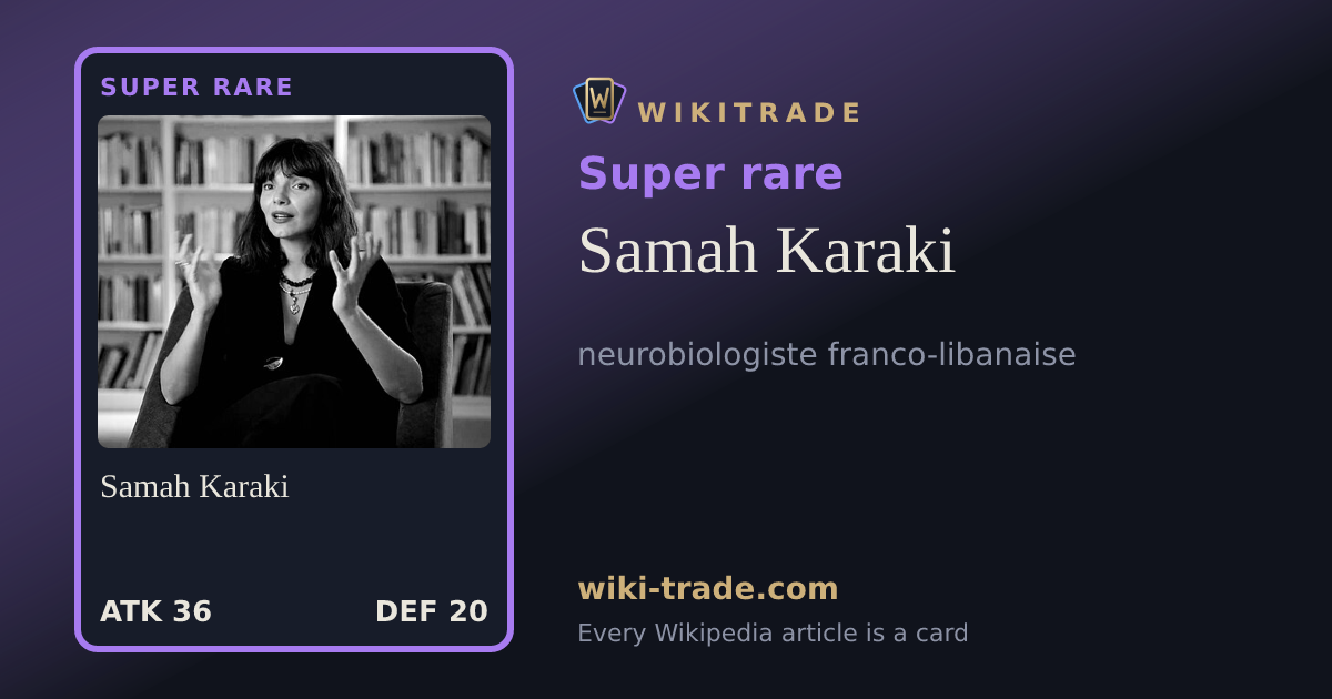 Samah Karaki — Super rare card