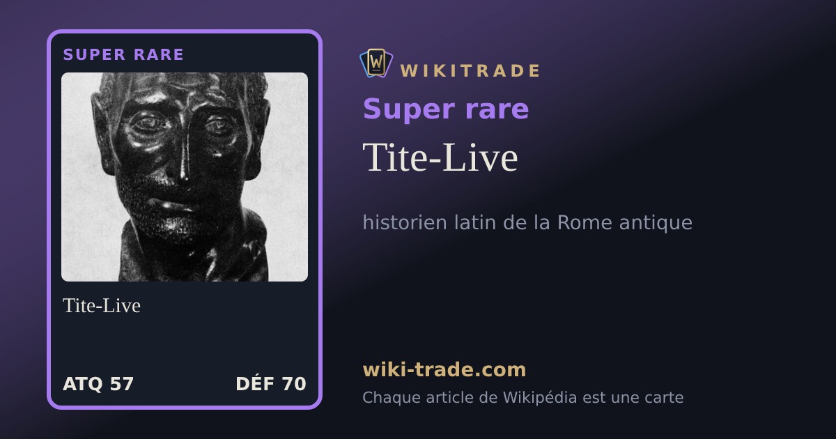 Tite-Live — carte Super rare