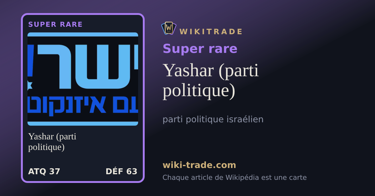 Yashar (parti politique) — carte Super rare