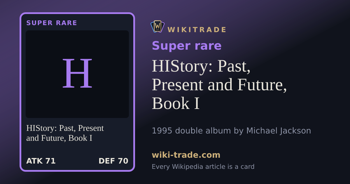 HIStory: Past, Present and Future, Book I — Super rare card