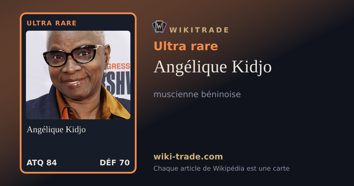 Angélique Kidjo — carte Ultra rare