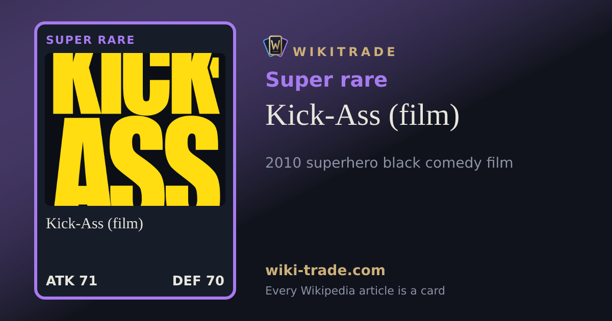 Kick-Ass (film) — Super rare card