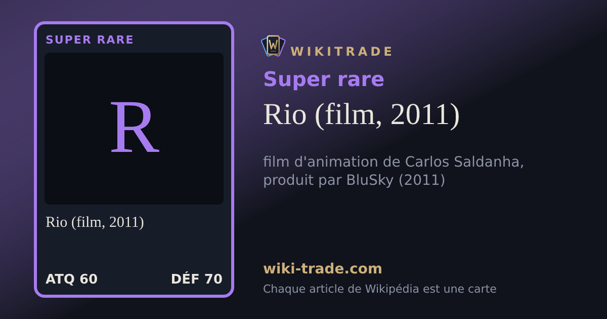 Rio (film, 2011) — carte Super rare