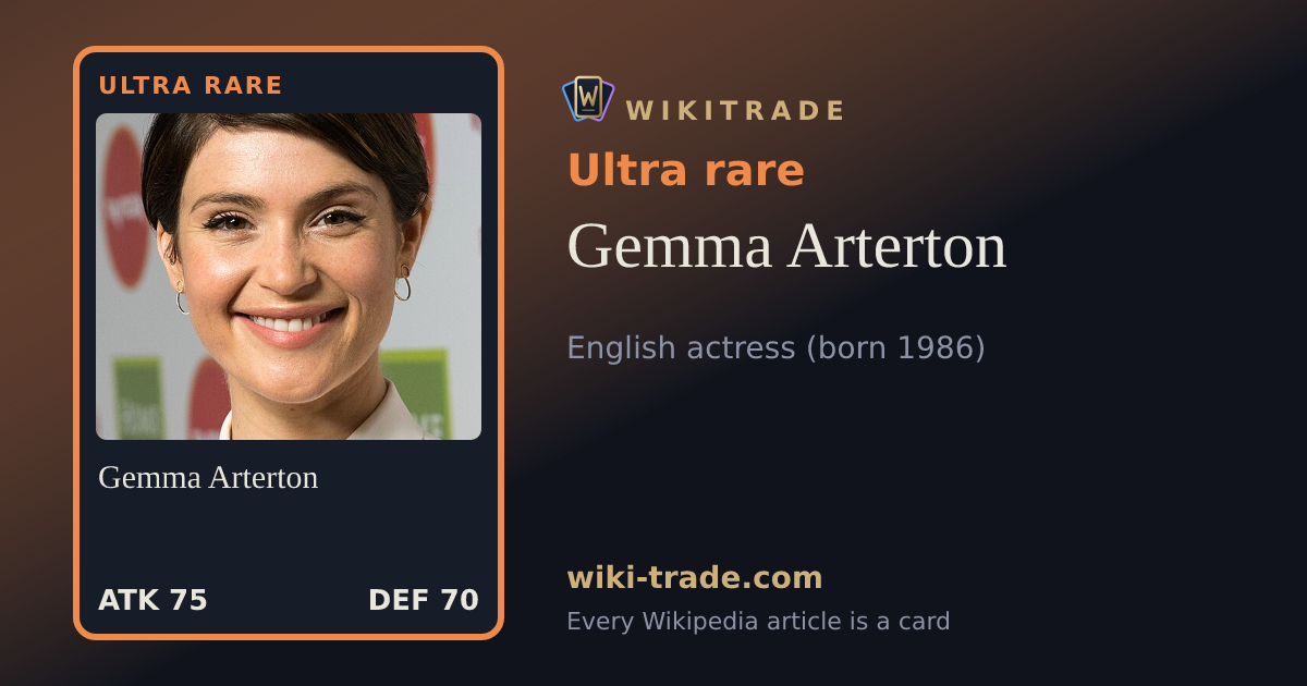 Gemma Arterton — Ultra rare card