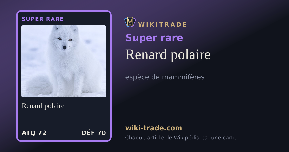 Renard polaire — carte Super rare