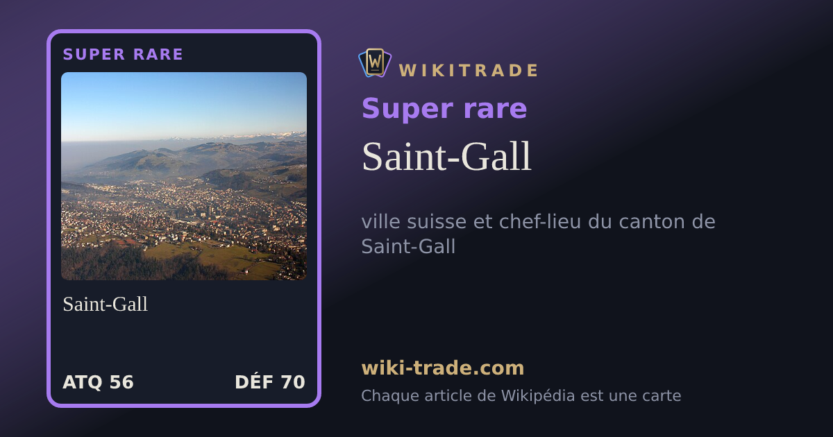 Saint-Gall — carte Super rare
