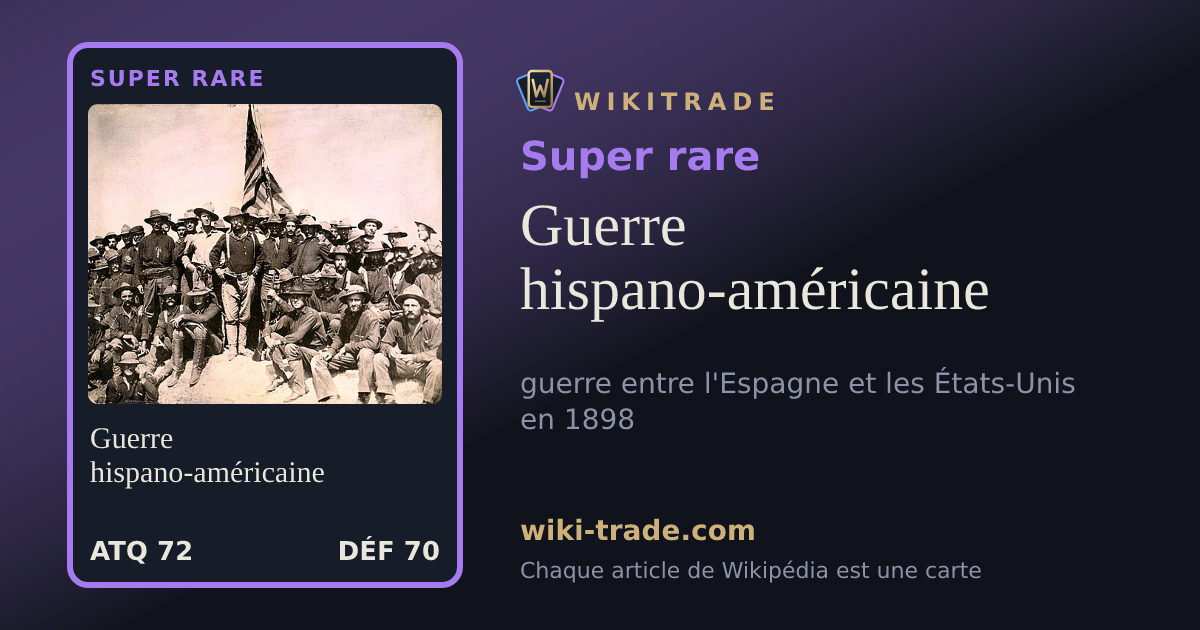 Guerre hispano-américaine — carte Super rare