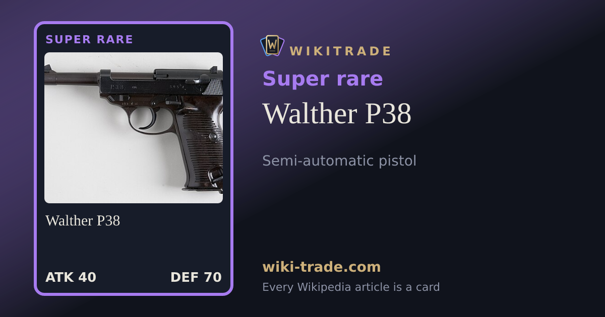 Walther P38 — Super rare card