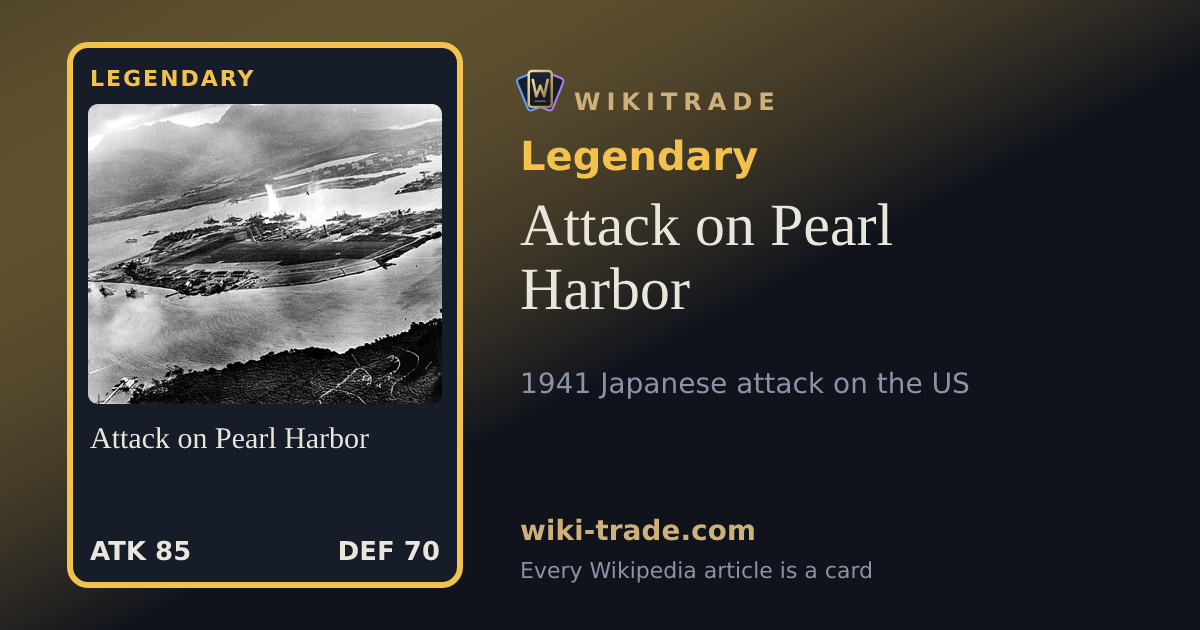 Attack on Pearl Harbor — Legendary card