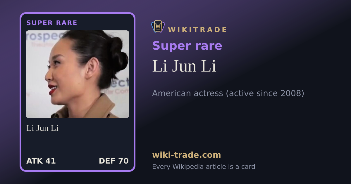 Li Jun Li — Super rare card