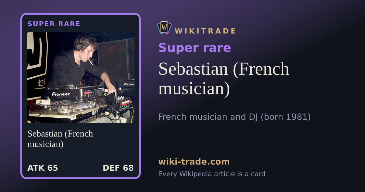 Sebastian (French musician) — Super rare card