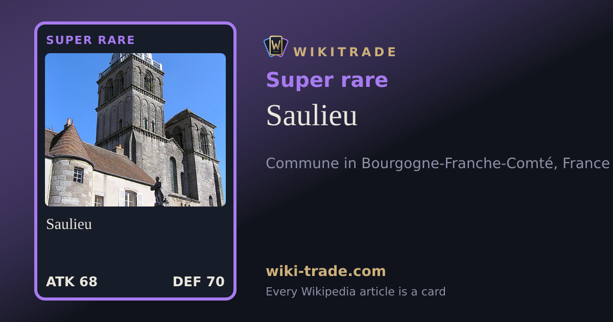 Saulieu — Super rare card
