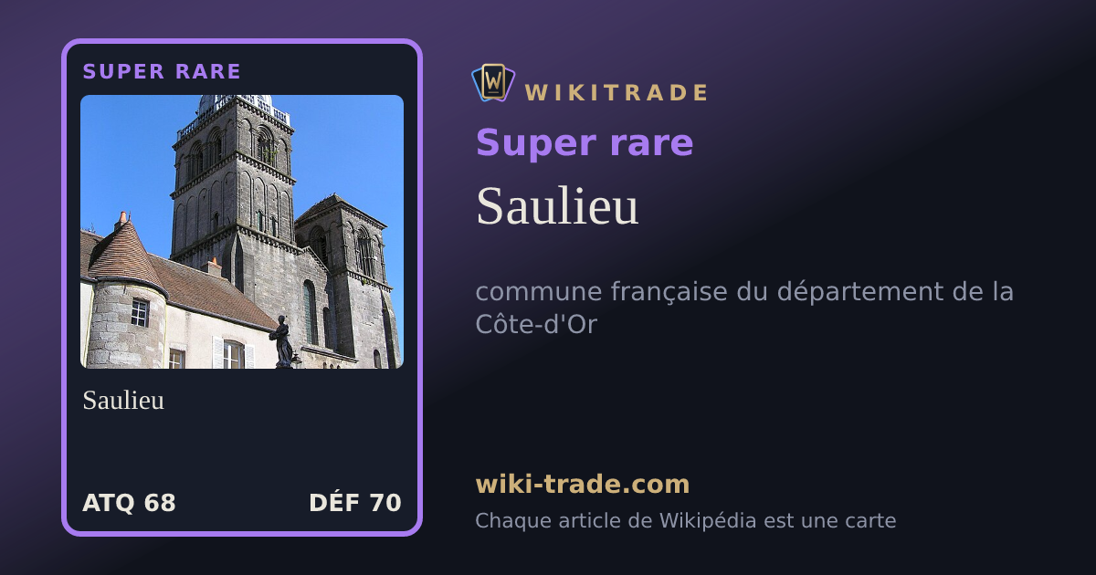 Saulieu — carte Super rare