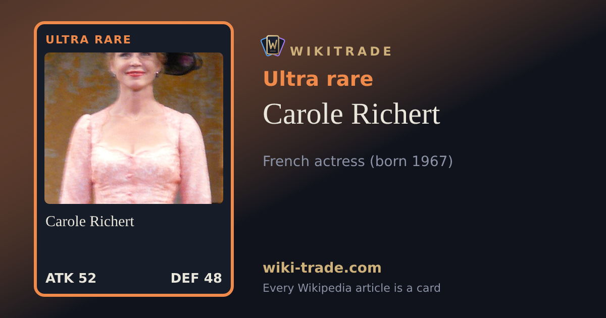 Carole Richert — Ultra rare card