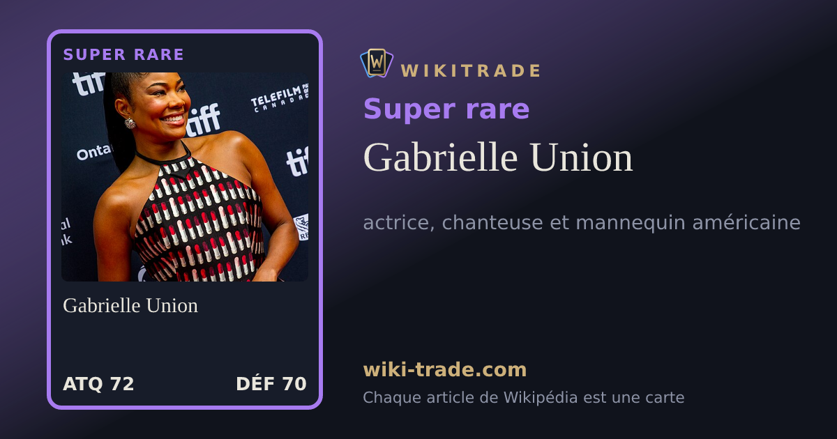 Gabrielle Union — carte Super rare
